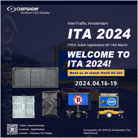 CHIPSHOW at Inter-Traffic Amsterdam - ITA 2024, with Futuristic Traffic LED Display Solutions!